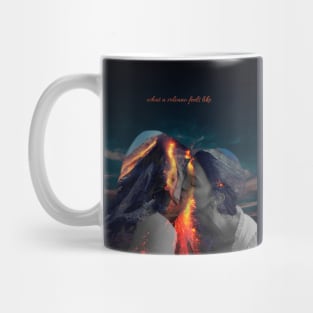 What a volcano feels like Emisue Dickinson Mug